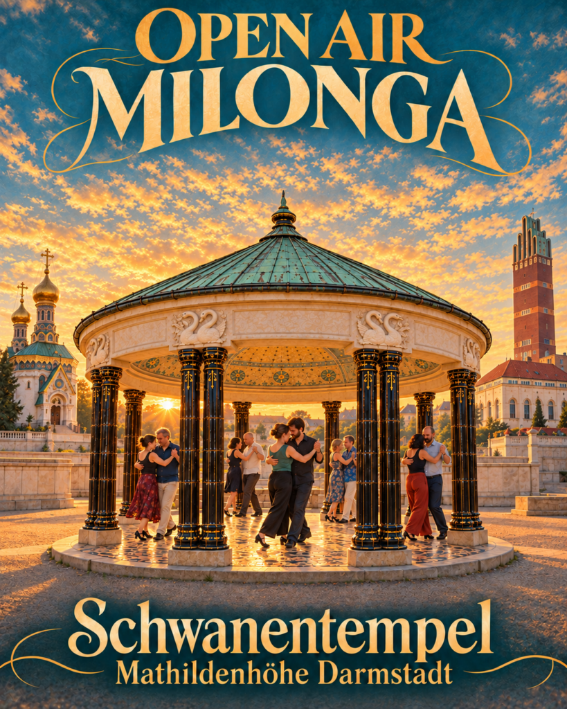 Open Air Milonga Schwanentempel Mathildenhöhe Darmstadt